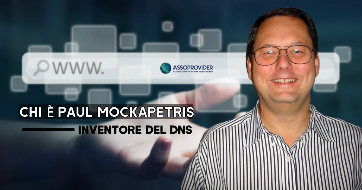 Download Chi E Paul Mockapetris Inventore Del Dns La Rubrica Di Internet Assoprovider