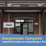 Assoprovider Campania, eventi formativi e networking a Torre Del Greco